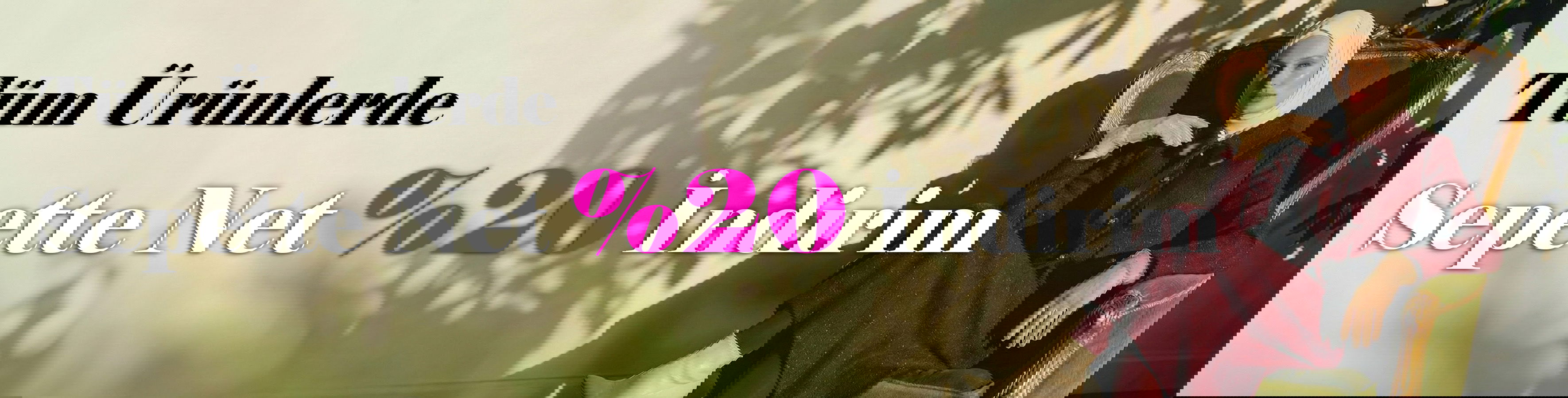 Tüm Ürünlerde %20 İndirim Başladı